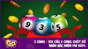 3 càng - Soi cầu 3 càng chốt số miền bắc miễn phí 100%