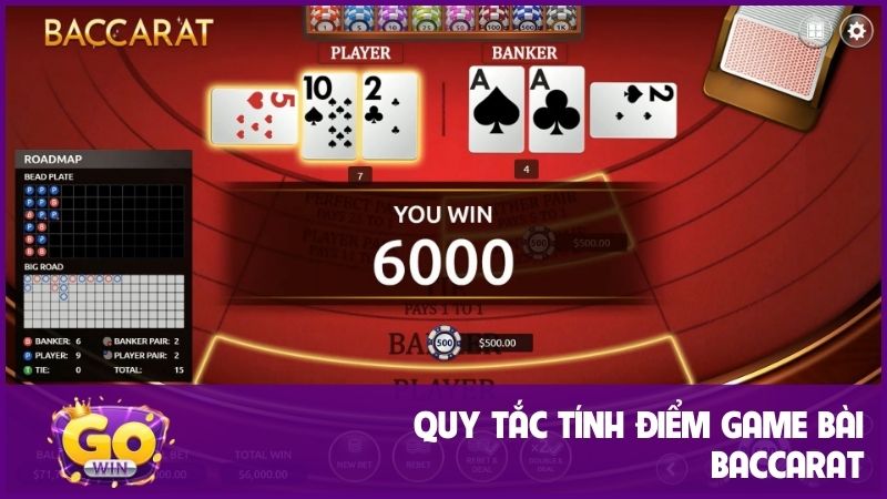 Quy tắc tính điểm game bài Baccarat vô cùng đơn giản