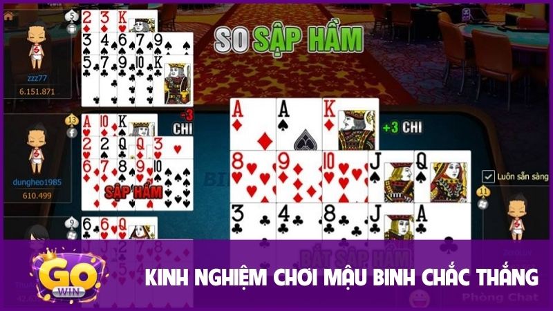 Tìm hiểu kinh nghiệm chơi Mậu Binh thắng lớn 