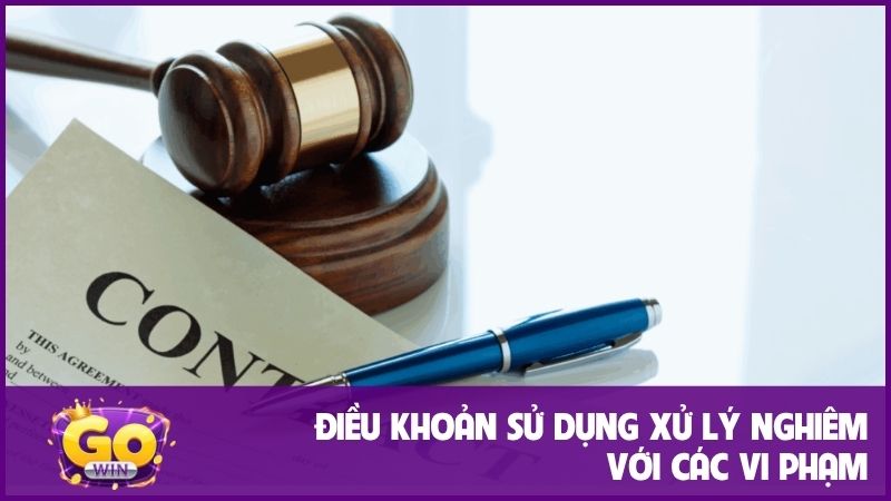 Điều khoản sử dụng xử lý nghiêm với các hành vi tổn hại thương hiệu