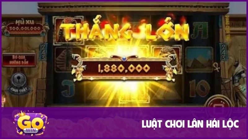 Luật chơi Lân Hái Lộc cho người mới