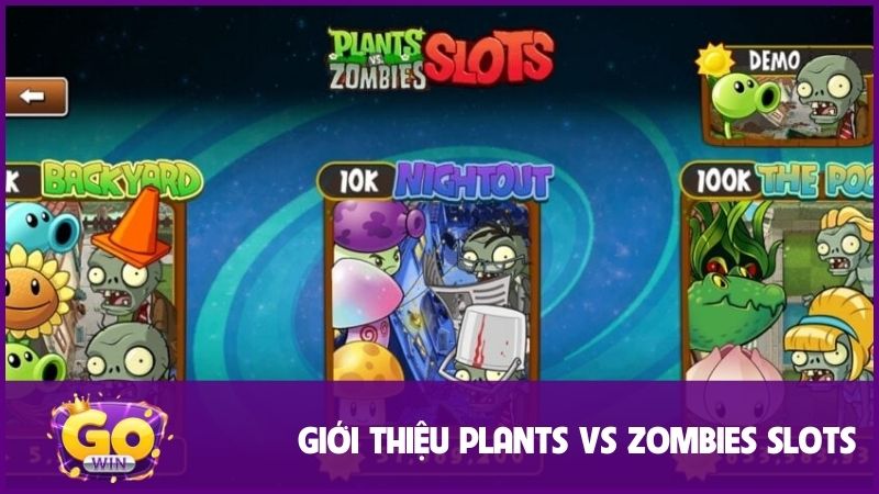 Giới thiệu thông tin để hiểu rõ về Plants vs Zombies Slots