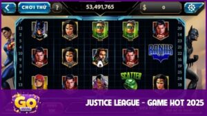 Justice League - Nổ Hũ 50 Củ Siêu Dễ Ăn Trong Năm 2025