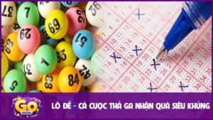 Lô Đề - Chơi Dễ Dàng, Minh Bạch Và Cơ Hội Thắng Lớn