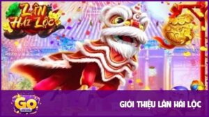 Lân Hái Lộc - Săn Thưởng Lớn Cùng Các Vòng Quay Lộc