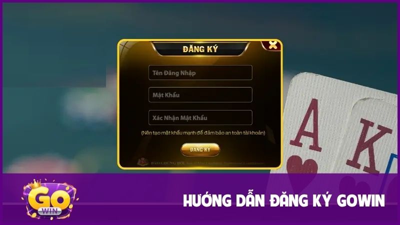 Các bước tạo tài khoản GOWIN cực kỳ đơn giản