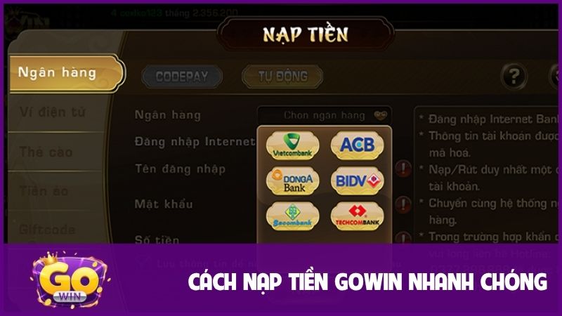 Quy trình nạp tiền GOWIN chỉ với 3 bước đơn giản